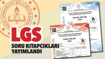 Son Dakika! LGS soru kitapçıkları yayımlandı